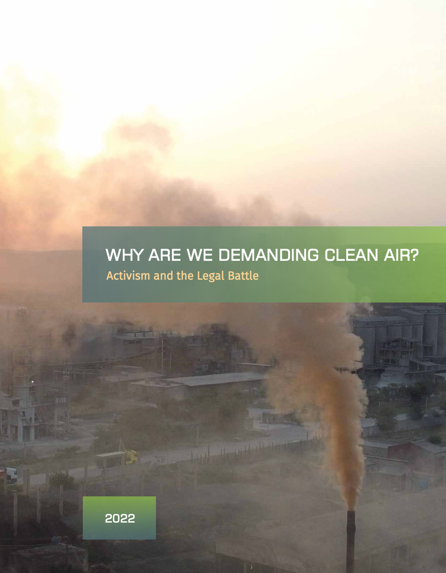 Why are we demanding clean air? – activism and the legal battle