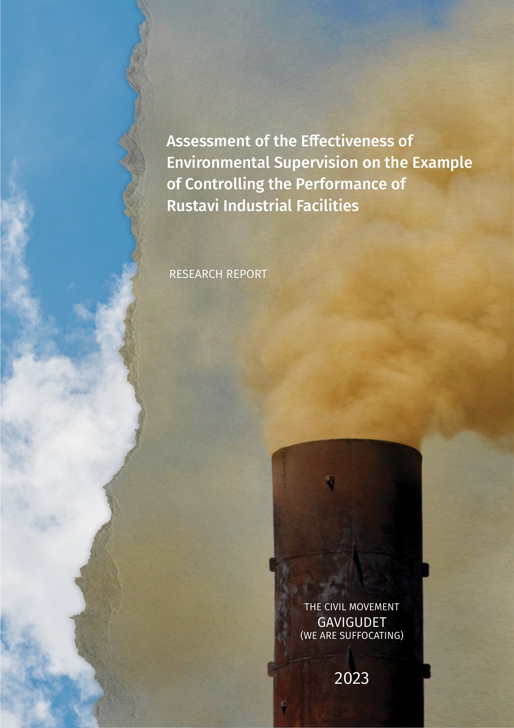 Assessment of the Effectiveness of Environmental Supervision on the Example of Controlling the Performance of Rustavi Industrial Facilities